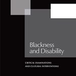 Book cover for Blackness and Disability by Chris Bell.